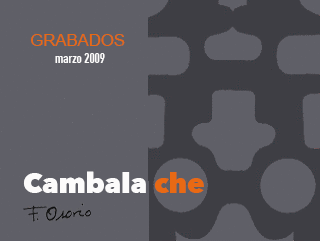 Cambalache / Marzo 2009